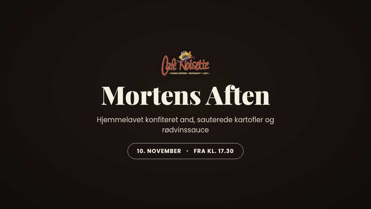 Mortens Aften på Cafe Noisette